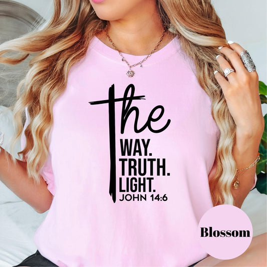 John 14:6 Comfort Colors® Shirt, The Way The Truth The Light Christian Tee, Bible Verse Faith Shirt, Scripture Shirt, Religious Gift Tee