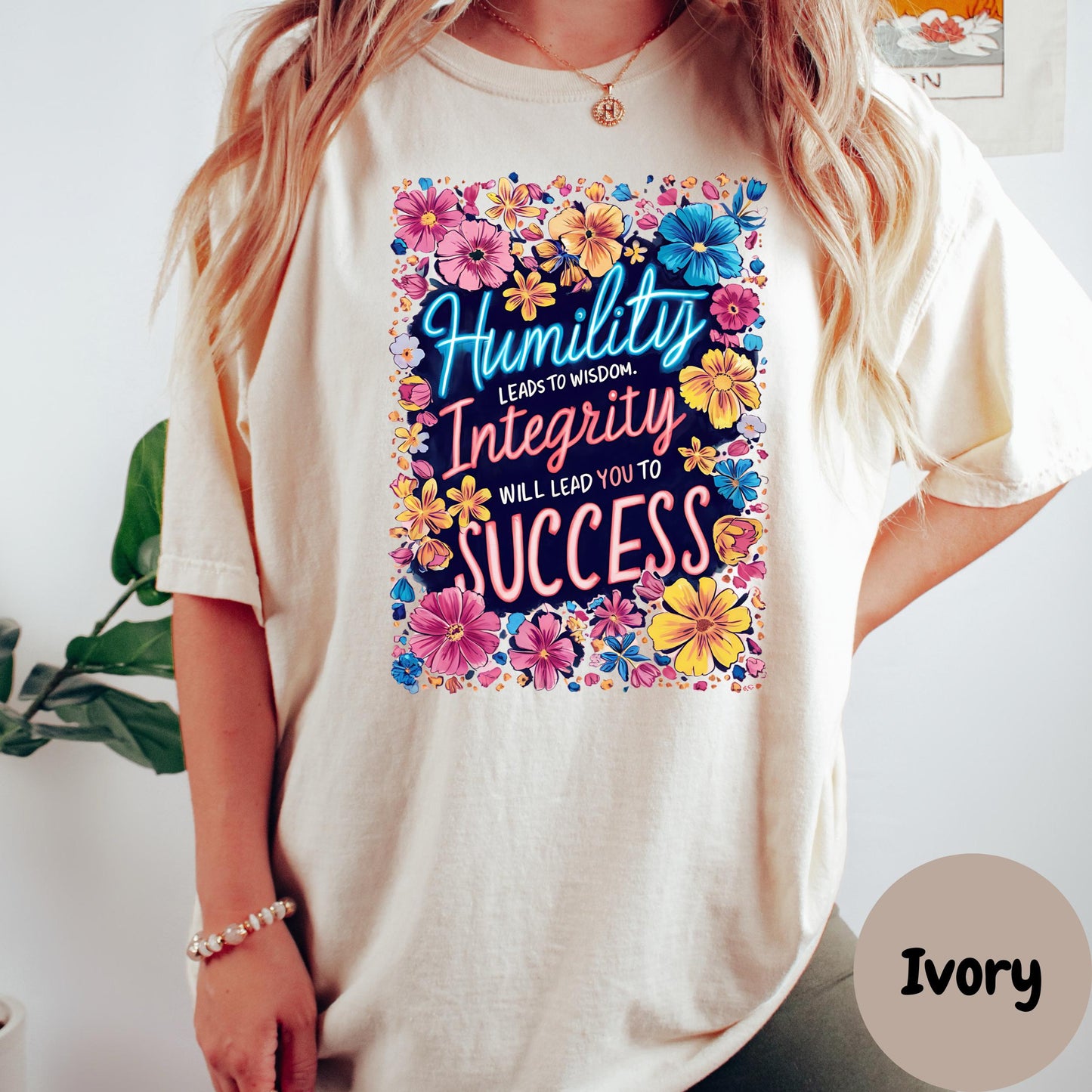 Humility Integrity Success Shirt, Comfort Colors® Motivational Tee, Floral Positive Quote Shirt, Teacher Inspiration Gift, Growth Mindset