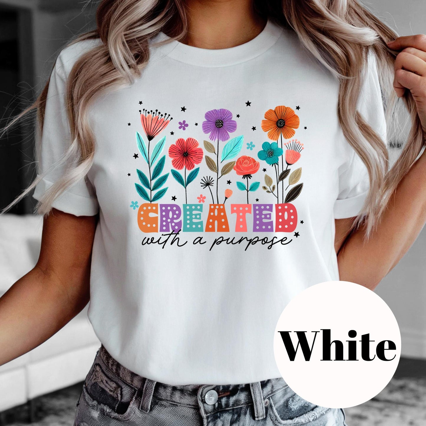 Created with a Purpose Shirt, Colorful Christian Sublimation Tee, Floral Faith Graphic Tee, Inspirational Bible Verse Shirt, Gift for Women