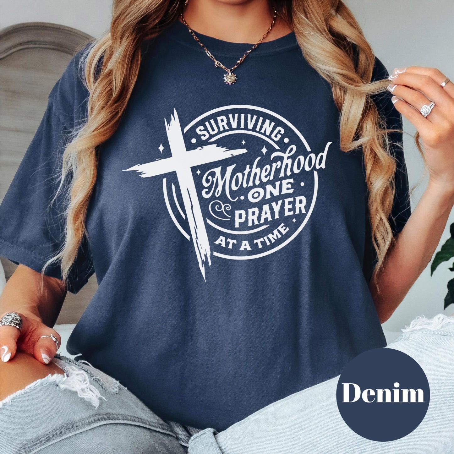 Surviving Motherhood One Prayer At A Time Shirt, Comfort Colors® Faith Based Mom Tee, Christian Mom Gift, Motherhood Shirt, Tired Mama Tee
