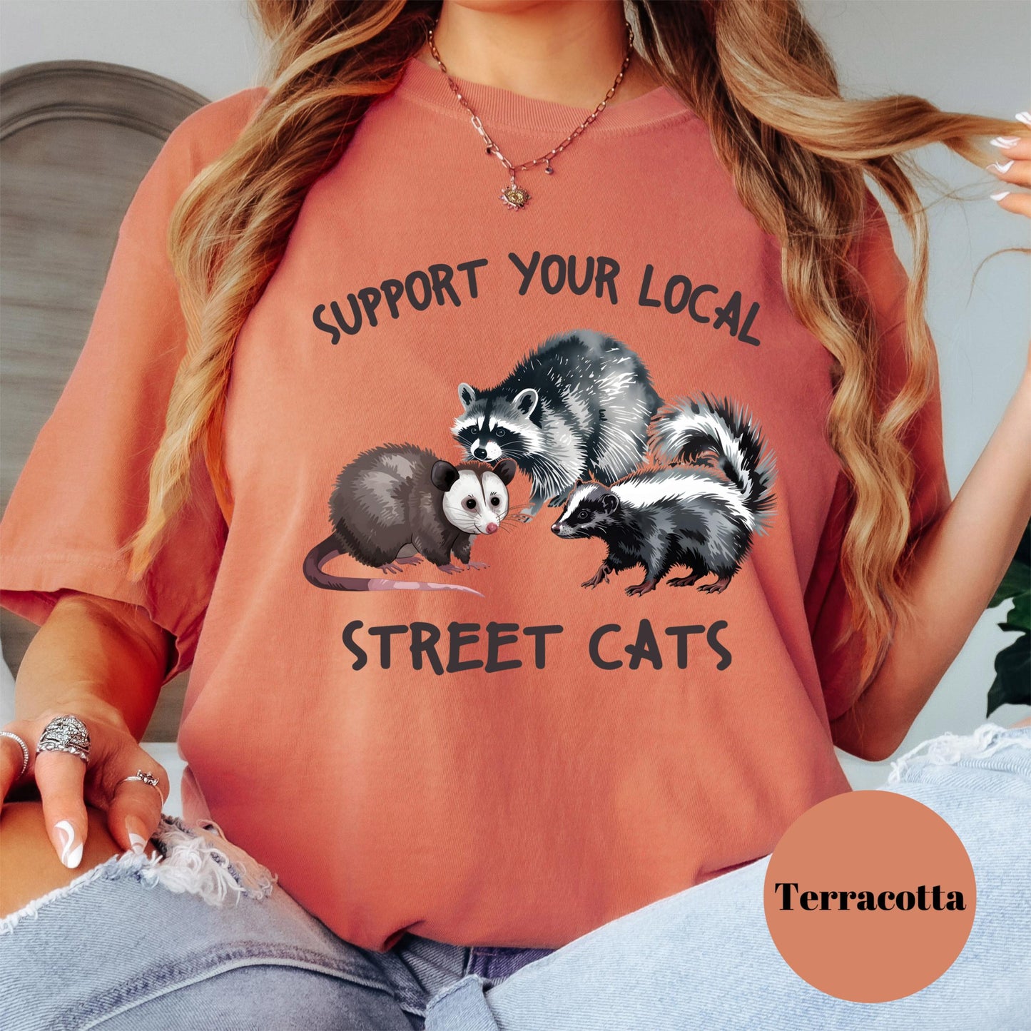 Support Your Local Street Cats Shirt, Comfort Colors® Funny Possum Raccoon Skunk Tee, Urban Wildlife Humor Shirt, Cute Trash Animal Gift