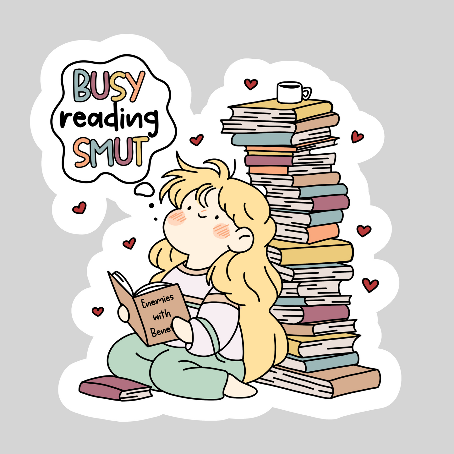 Busy Reading Smut โ 3" Waterproof Bookish Sticker with Holo Overlay โ Reading, Books, Reader Gift, Book Lover