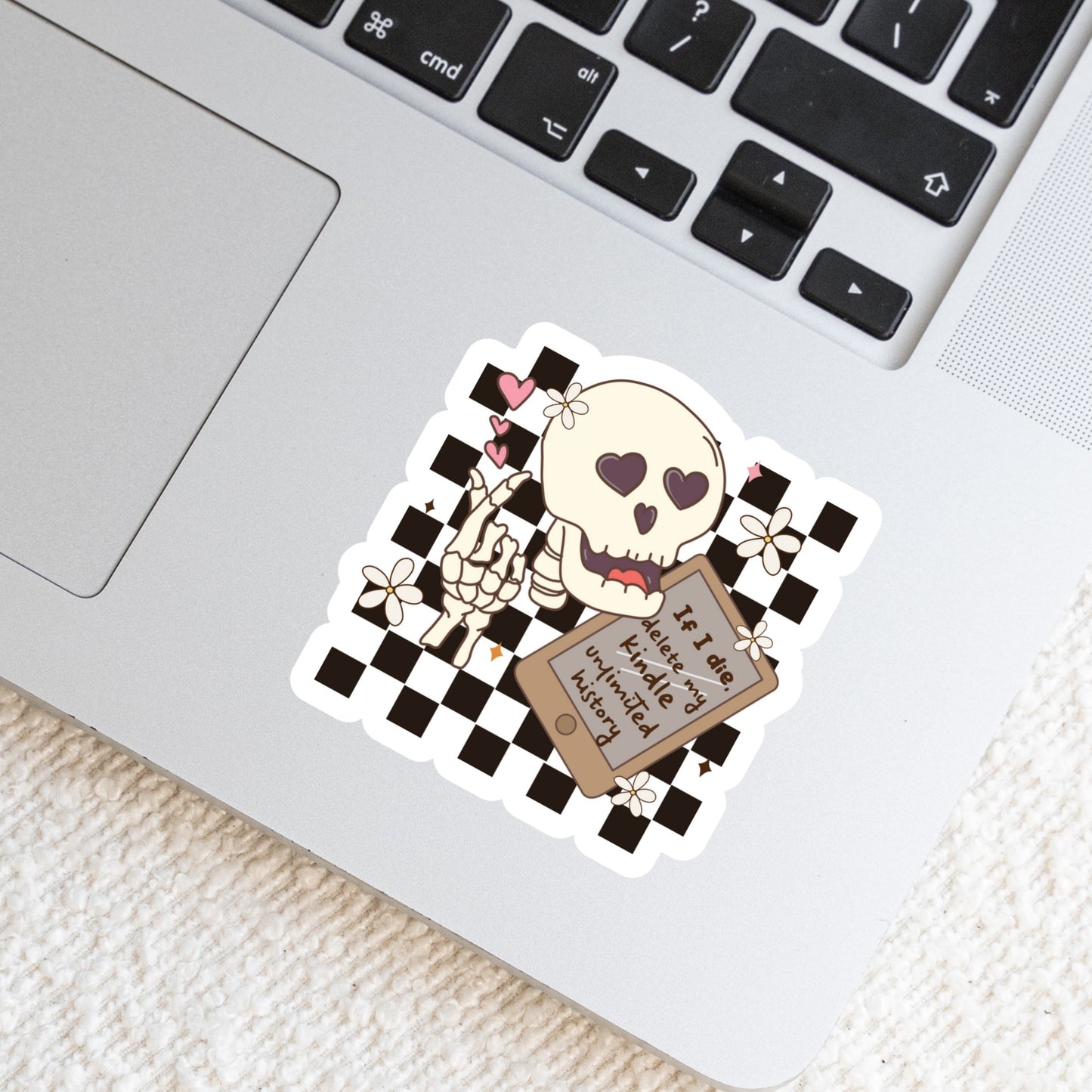 If I Die Delete my KU Kindle Unlimited History Funny β 3" Waterproof Bookish Sticker with Holo Overlay β Reading, Books, Reader Gift, Book Lover