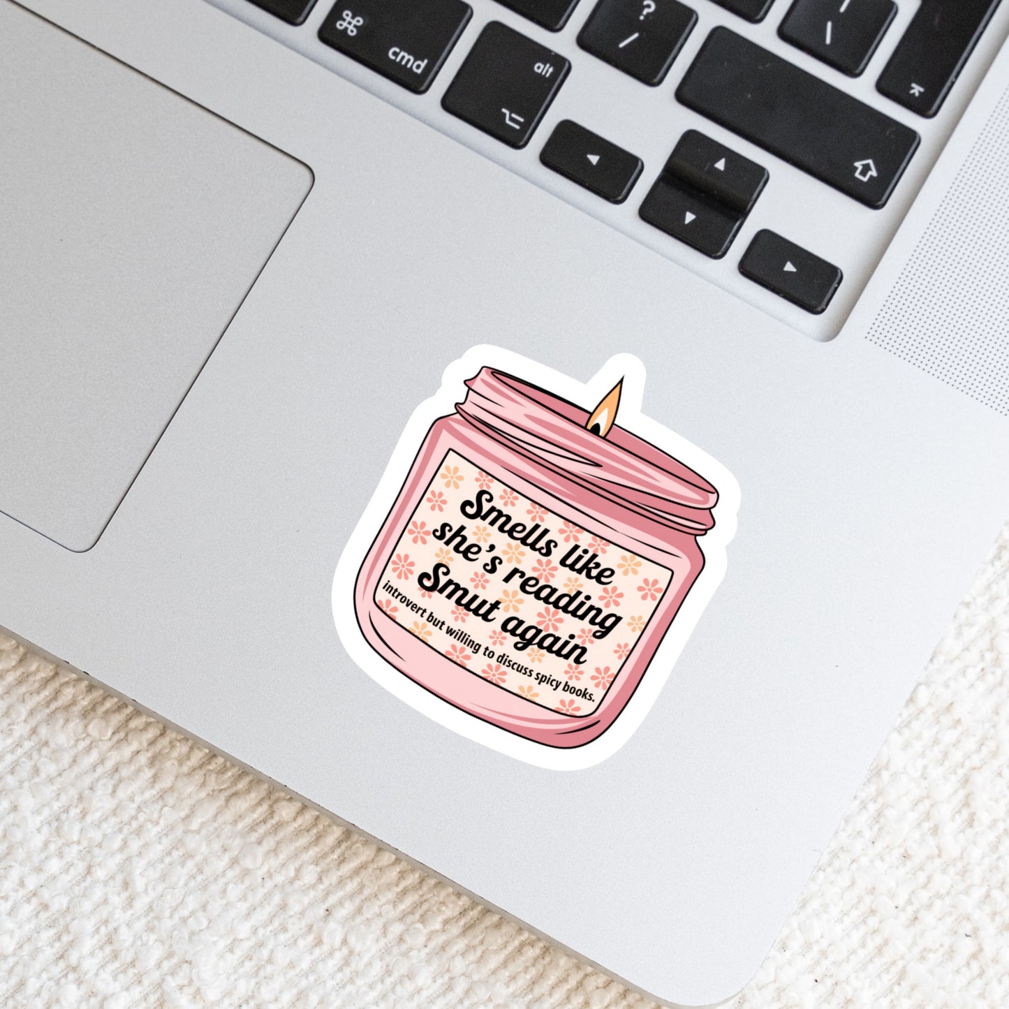 Smells Like Shes Reading Smut Again Book Reader Sticker β 3" Waterproof Bookish Sticker with Holo Overlay β Reading, Books, Reader Gift, Book Lover, Bookstore Merch