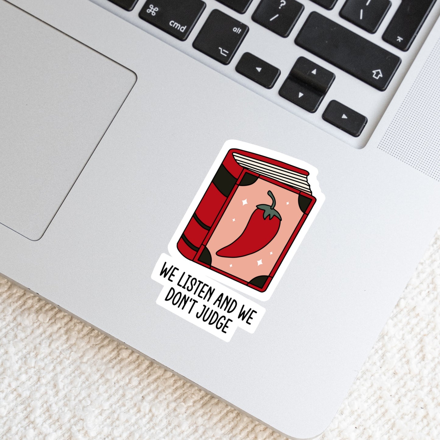 We Listen and We Don't Judge SMutty Book Reader Sticker β 3" Waterproof Bookish Sticker with Holo Overlay β Reading, Books, Reader Gift, Book Lover, Bookstore Merch