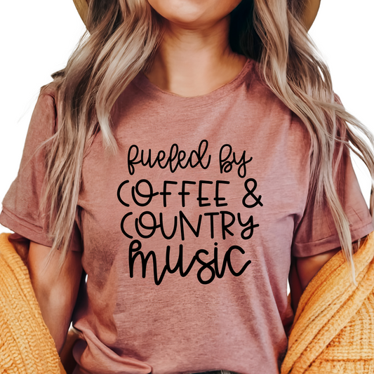 Fueled by Coffee and Country Music Shirt, Country Life Tee, Gift for Country Music Lovers, Coffee Lover Shirt, Fun Graphic Tee