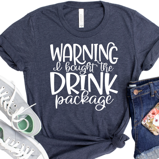 Warning I Bought the Drink Package Cruise Shirt - Funny Vacation Tee, Drinking Package Humor Shirt, Cruise Gift for Friends - Group Cruise