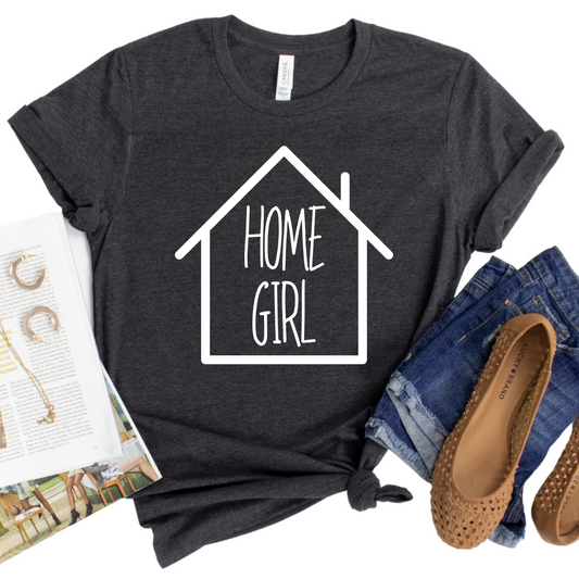 Home Girl Real Estate Shirt - Realtor Graphic Tee, Realtor Gift, Minimalist Real Estate Shirt, Comfortable Everyday Real Estate Apparel