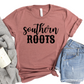 Southern Roots Shirt - Country Pride Graphic Tee - Southern Heritage T-Shirt - Rustic Southern Charm Apparel - Farmhouse Style Outfit