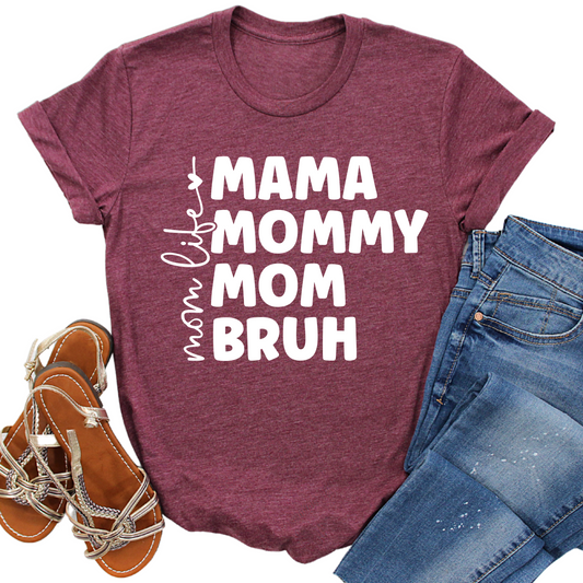 Mama Mommy Mom Bruh Shirt - Funny Mom Life T-Shirt, Cute Motherhood Graphic Tee for Women, Trendy Gift for Moms, Casual Mom Outfit