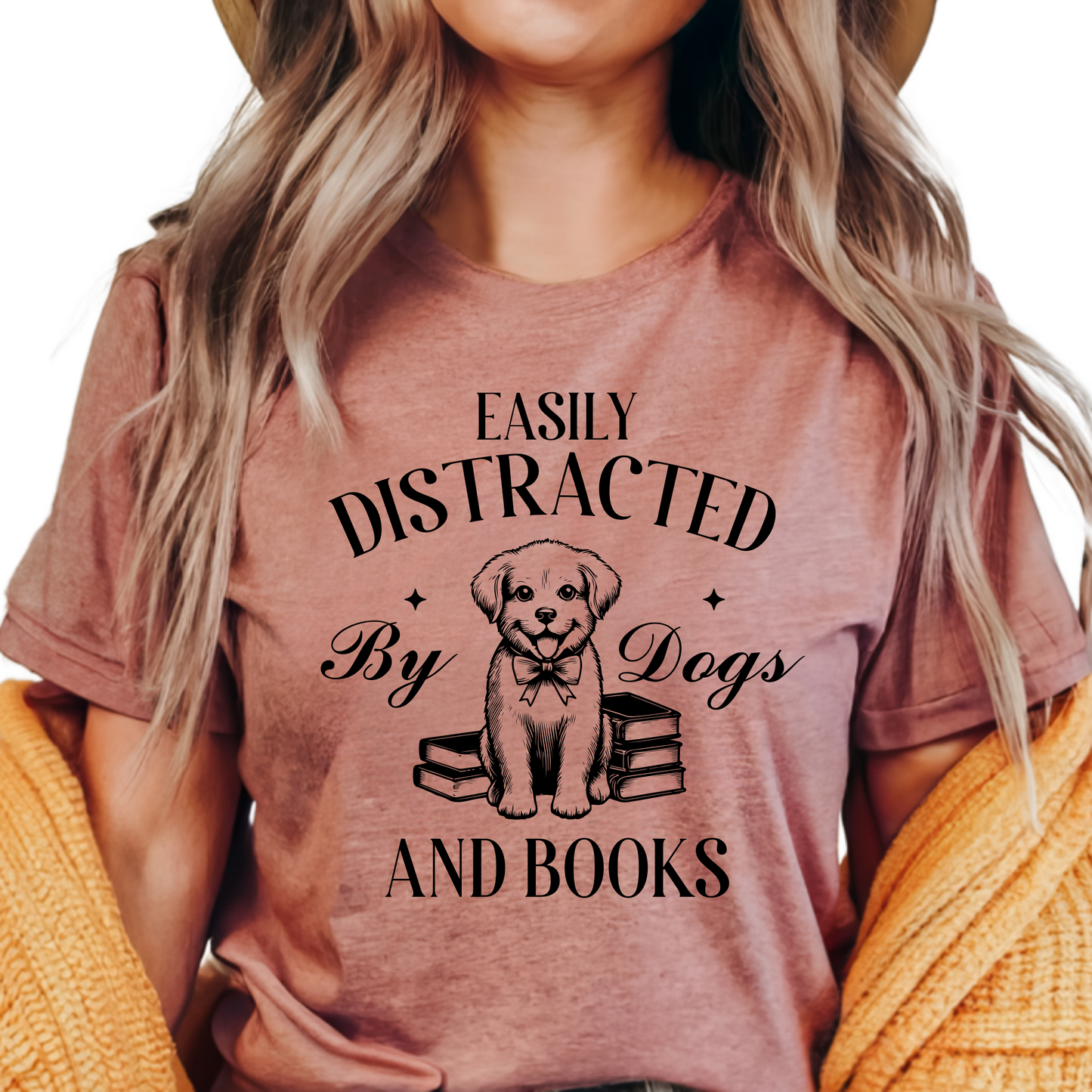 Easily Distracted by Dogs and Books Shirt - Funny Dog Lover Graphic Tee - Bookworm and Puppy Enthusiast T-Shirt - Gift for Readers