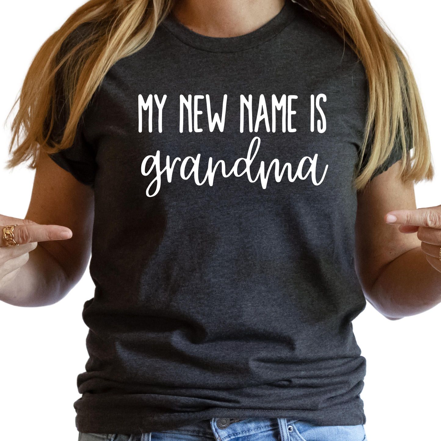 My New Name is Grandma Shirt - First Time Grandma Gift - Pregnancy Reveal Shirt for Grandma - Cute Grandma Announcement Tee