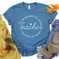 The Influence of a Good Teacher Can Never Be Erased T-Shirt Teacher Appreciation Shirt - Inspirational Teacher Gift - Education Graphic Tee