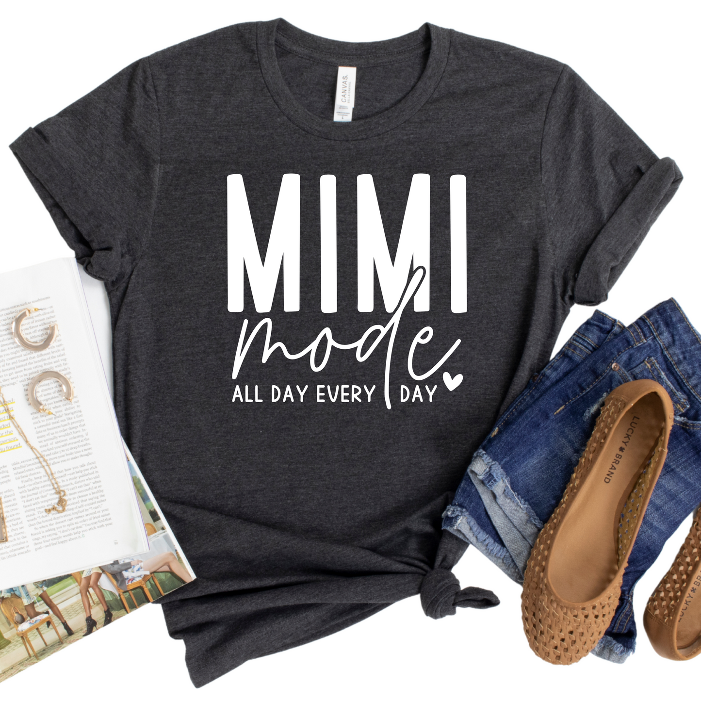 Mimi Mode T-Shirt - All Day Every Day Grandma Shirt - Cute Mimi Gift Tee - Fun Graphic Shirt for Grandmothers - Women's Casual Top