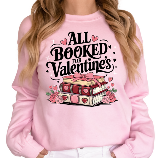 All Booked for Valentine's Shirt - Cute Valentine's Day Book Lover T-Shirt - Romantic Reading Tee - Gift for Bookworms - Literary Outfit