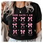 God Says I Am Christian T-Shirt - Faith-Based Coquette Pink Bow Graphic Tee - Inspirational Religious Shirt for Women - Bible Verse Tee