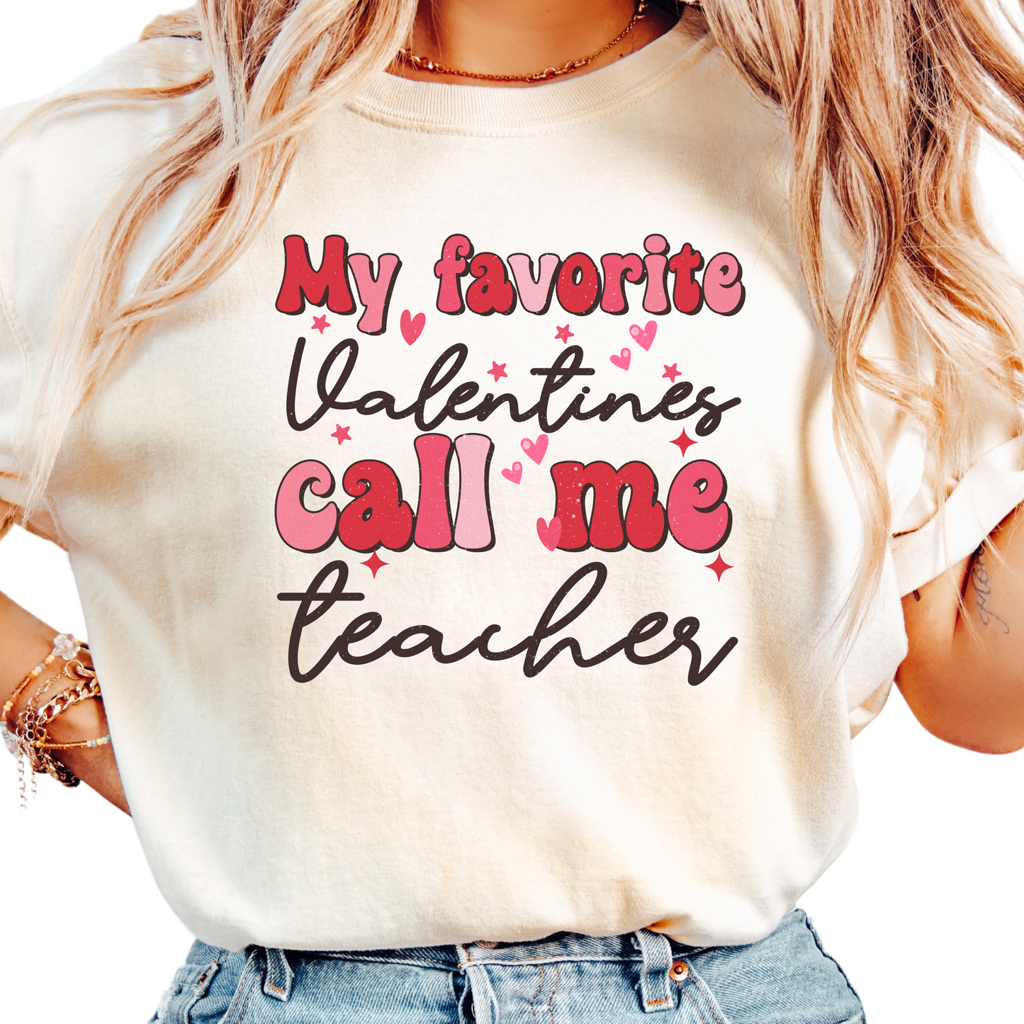 My Favorite Valentines Call Me Teacher T-Shirt - Valentine’s Day Teacher Graphic Tee - Cute Classroom Outfit - Elementary Teacher - Kinder