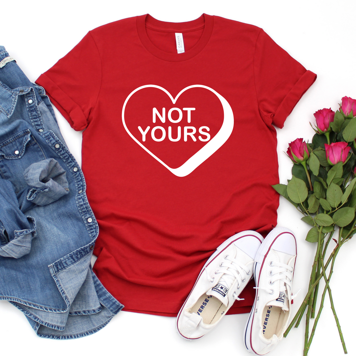 Not Yours T-Shirt - Funny Anti-Valentine's Day Shirt - Sarcastic Heart Graphic Tee - Single Awareness Day Gift - Bold Statement Shirt