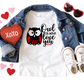 Owl Always Love You Valentine Shirt - Baby, Toddler, and Youth Sizes - Cute Owl Valentine Tee for Kids - Boys and Girls Outfit