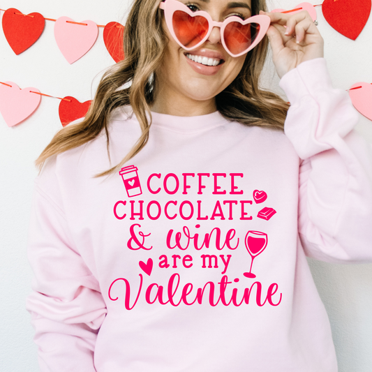 Coffee Chocolate and Wine Shirt - Funny Valentine’s Day T-Shirt for Women - Coffee Lover Tee - Wine and Chocolate Graphic Shirt