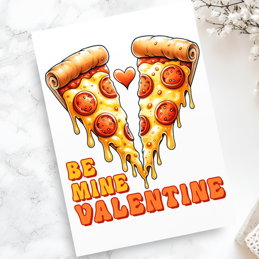 Be Mine Valentine Pizza Greeting Card - Funny Food Pun Card for Valentine's Day - Cute Couples Romantic Love Card for Him or Her