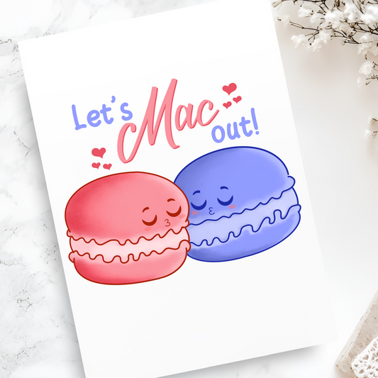 Let's Mac Out Card - Cute Macaron Pun Greeting Card - Funny Romantic Valentine’s Day or Anniversary Card for Dessert and Love Fans - Couple