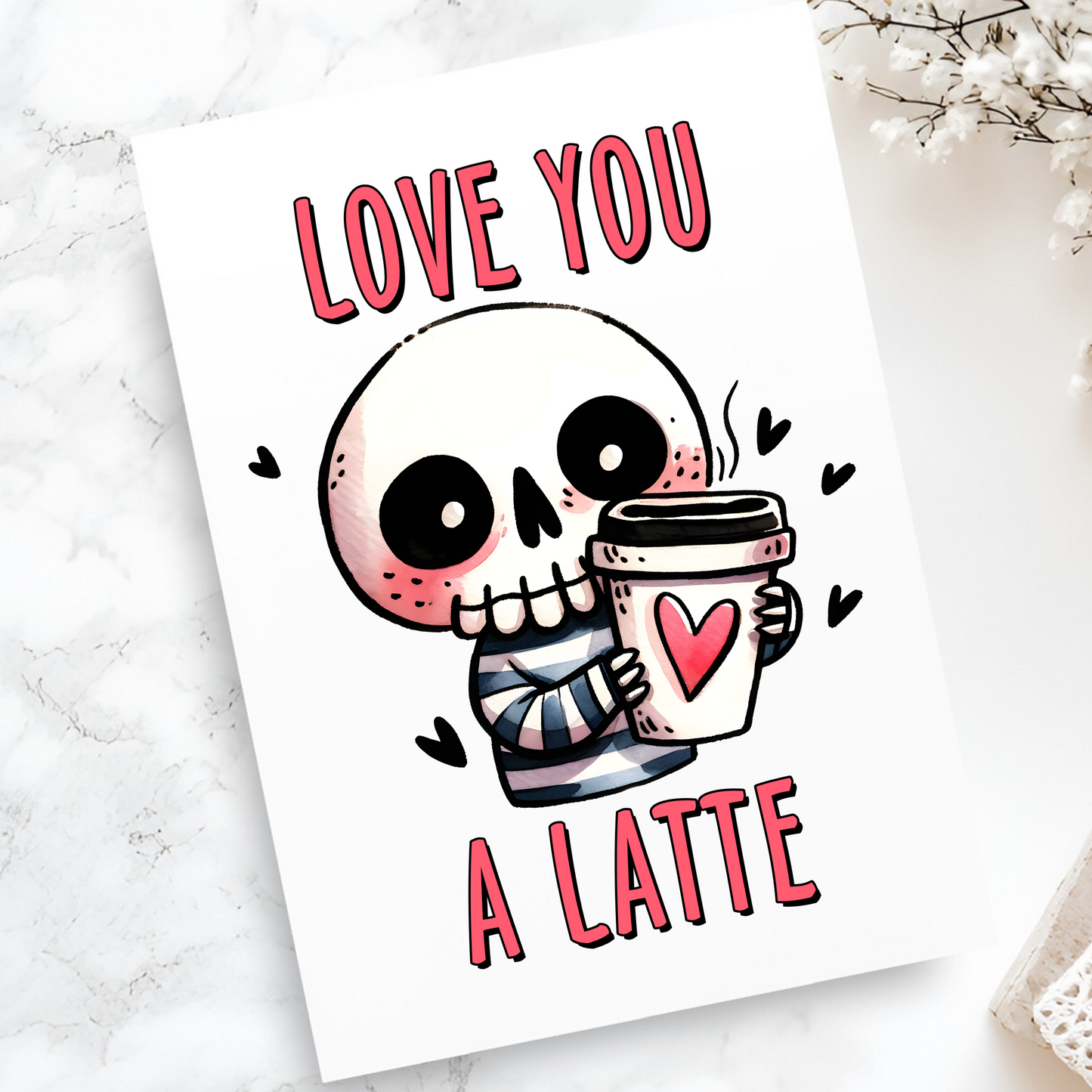 Love You a Latte Skeleton Card - Cute Coffee Lover Valentine's Day Card - Funny Romantic Greeting Card for Coffee Enthusiasts -Couples Card