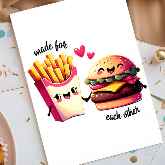 Made for Each Other Card - Cute Burger and Fries Love Greeting Card - Funny Romantic Valentine’s or Anniversary Card for Food Lovers