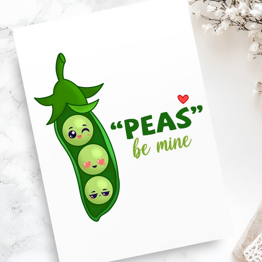 Peas Be Mine Card - Cute Pea Pun Valentine’s Day Card - Funny Romantic Greeting Card for Him or Her - Blank Inside - Love Pun Card