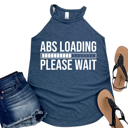 Abs Loading Please Wait Tank Top - Funny Workout Shirt - Women's Fitness Graphic Tee - Gym Motivation Rocker Tank Top - Misses and Plus Size