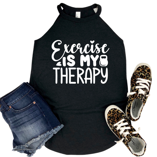 Exercise Is My Therapy Tank Top - Motivational Workout Shirt for Women - Gym Fitness Apparel - Womans Funny Exercise Top - Misses and Plus