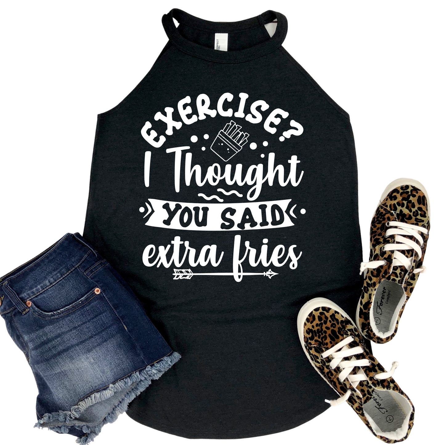 Exercise? I Thought You Said Extra Fries Tank Top - Funny Fitness Humor Shirt for Women - Womans Gym Motivation Activewear Top