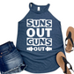 Suns Out Guns Out Tank Top - Funny Workout Shirt for Women - Womans Fitness Apparel - Gym Motivation Gift - Trendy Muscle Tee for Her