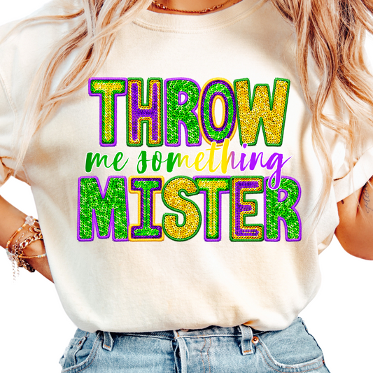 Throw Me Something Mister Womans Mardi Gras Shirt - Faux Sequin Glitter Look New Orleans Tee - Funny Mardi Gras Throw Beads Top - NOLA