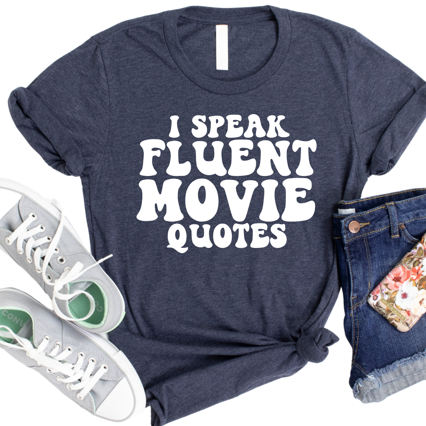 I Speak Fluent Movie Quotes T-Shirt - Funny Graphic Tee for Film Buffs - Casual Movie Lover Shirt - Unique Gift for Movie Enthusiasts
