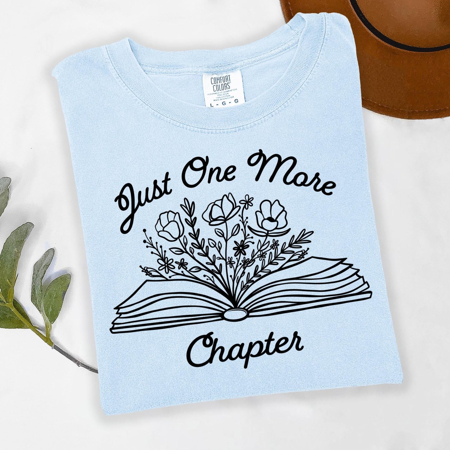 Just One More Chapter t-shirt, Bookish Merch, Reading t-shirt, Literature, Book Lover tshirt, Comfort Colors, Book Shirt, Librarian Shirts