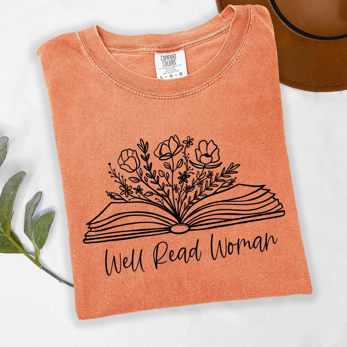 Well Read Woman T-Shirt - Comfort Colors Book Lover Shirt - Feminist Reading Graphic Tee - Literary Gift for Women - Bookworm Shirt