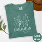 Kindergarten Teacher Comfort Colors® Shirt, Floral Teacher Tee, Cute Back to School Shirt, Teacher Appreciation Gift, Early Education Shirt