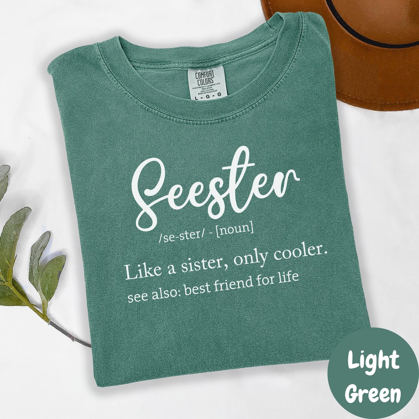 Seester Definition Comfort Colors® Shirt, Funny Sister Gift Shirt, Best Friend Tee, Cool Sister Graphic Tee, Soul Sister Shirt