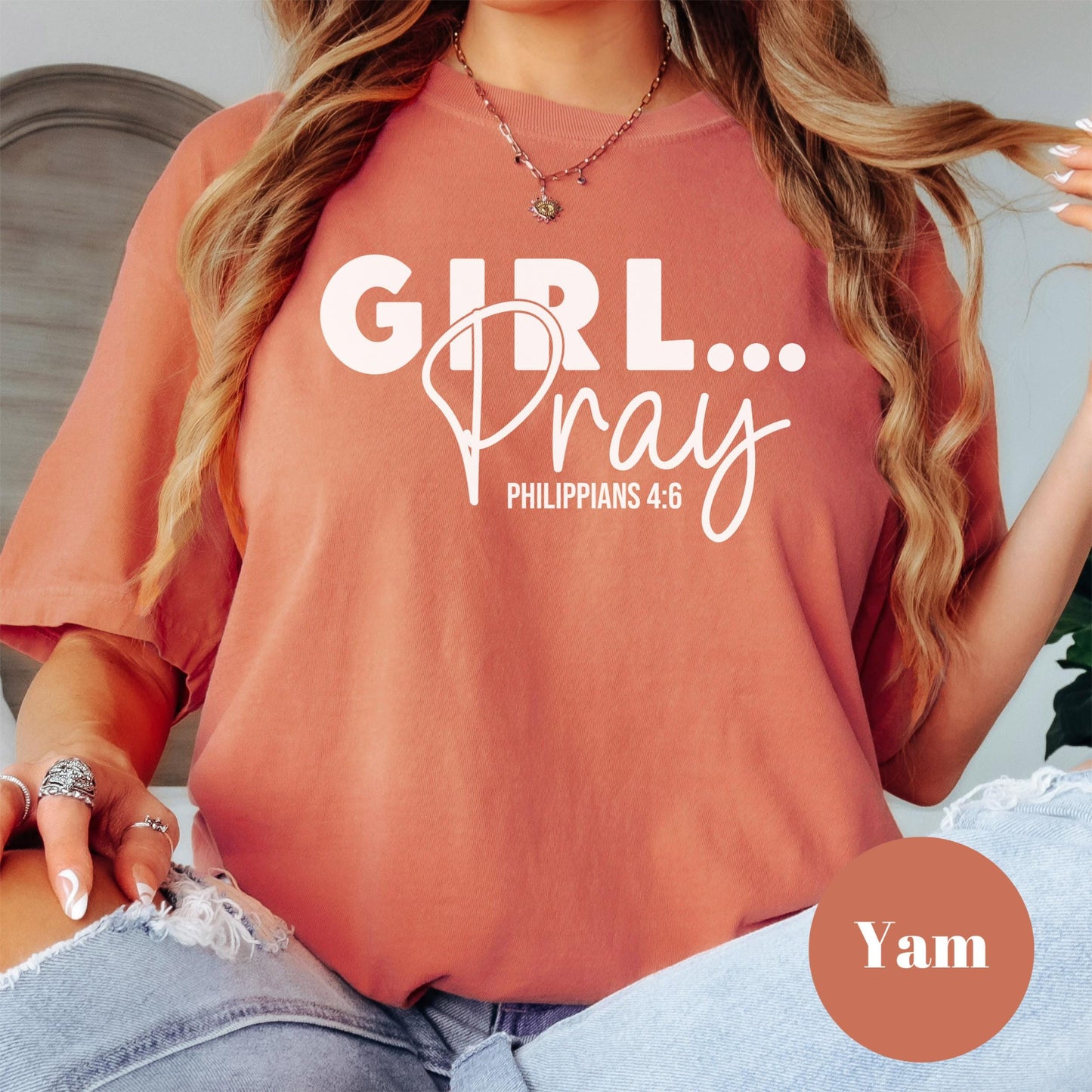 Girl Pray Comfort Colors® Shirt, Philippians 4:6 Christian Tee, Faith-Based Shirt, Inspirational Bible Verse Shirt, Religious tee for Women