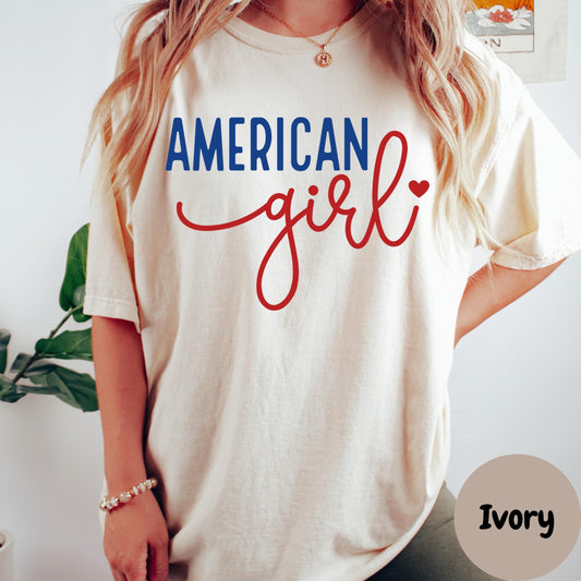 American Girl Comfort Colors® Shirt, Patriotic Script Tee, Fourth of July Shirt, Cute USA Shirt for Women, Red White and Blue Graphic Tee