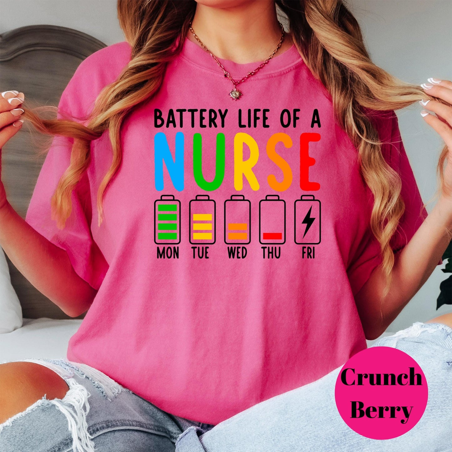 Battery Life of a Nurse Comfort Colors® Shirt, Funny Nurse Week Tee, Nursing Graphic Shirt, Healthcare Worker Gift, Exhausted Nurse Shirt