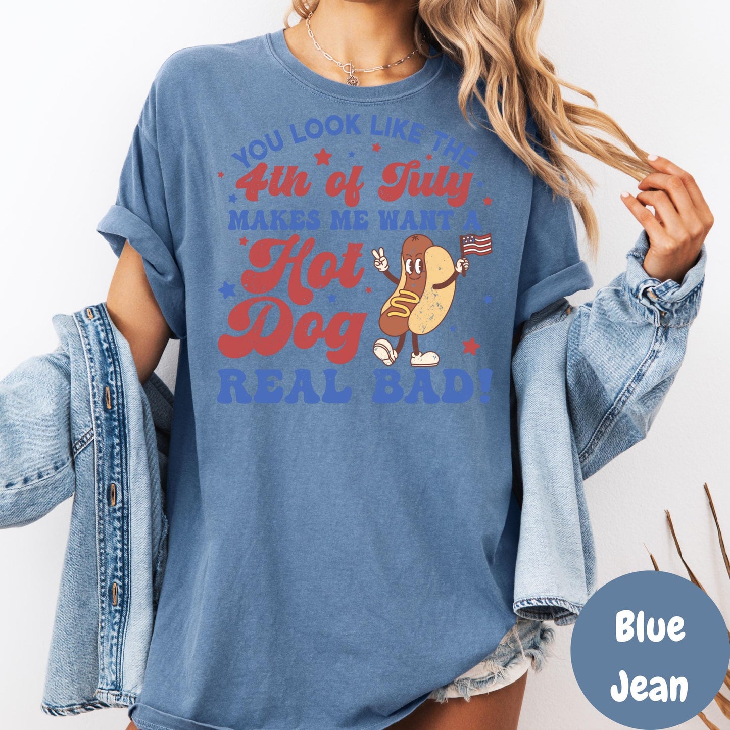 You Look Like the 4th of July Shirt, Funny Hot Dog Comfort Colors® Shirt, Patriotic Summer Tee, Retro USA Shirt, Fourth of July Graphic Tee