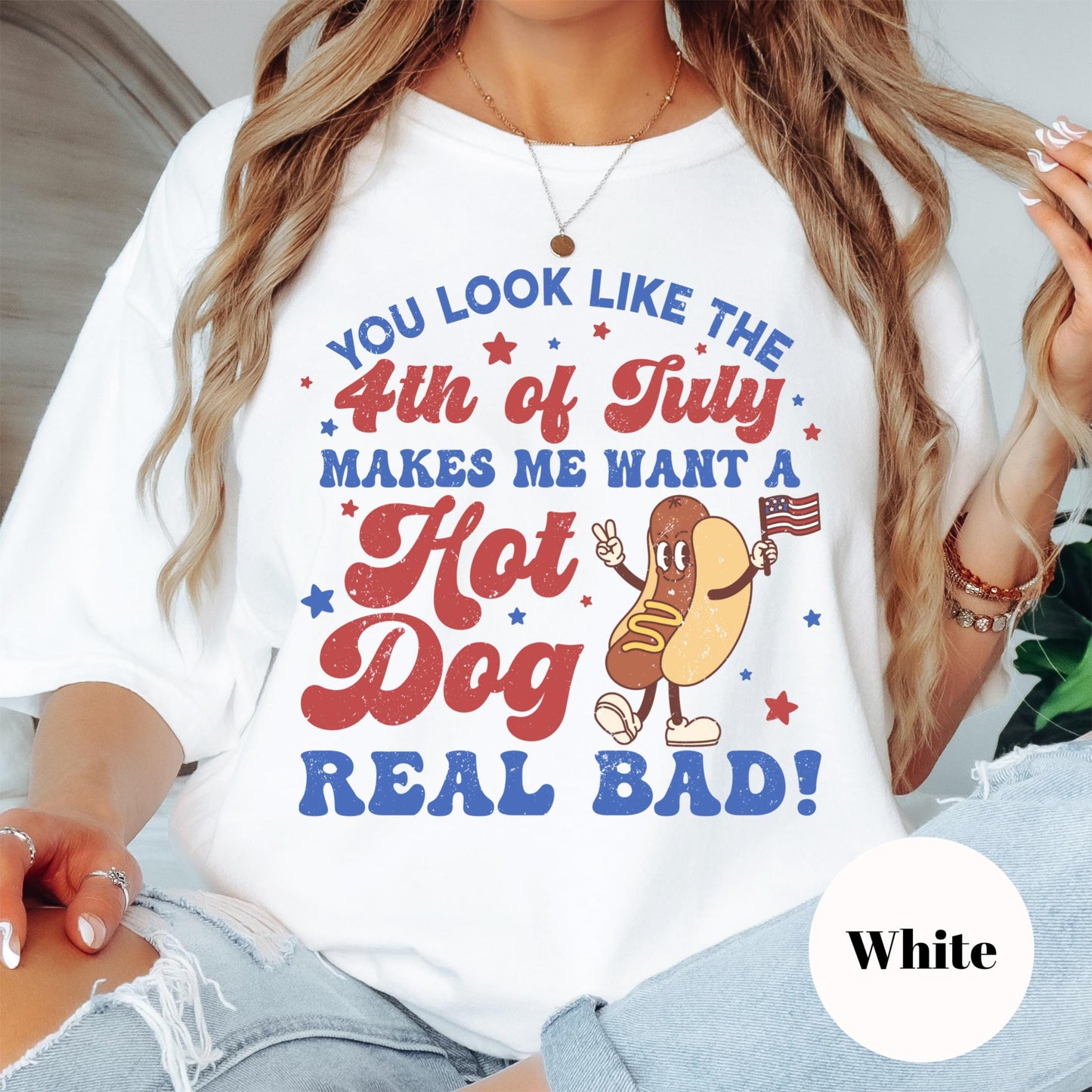 You Look Like the 4th of July Shirt, Funny Hot Dog Comfort Colors® Shirt, Patriotic Summer Tee, Retro USA Shirt, Fourth of July Graphic Tee