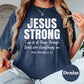 Jesus Strong Comfort Colors® Shirt, Philippians 4:13 Shirt, I Can Do All Things Tee, Christian Strength Shirt, Bold Faith Graphic Tee