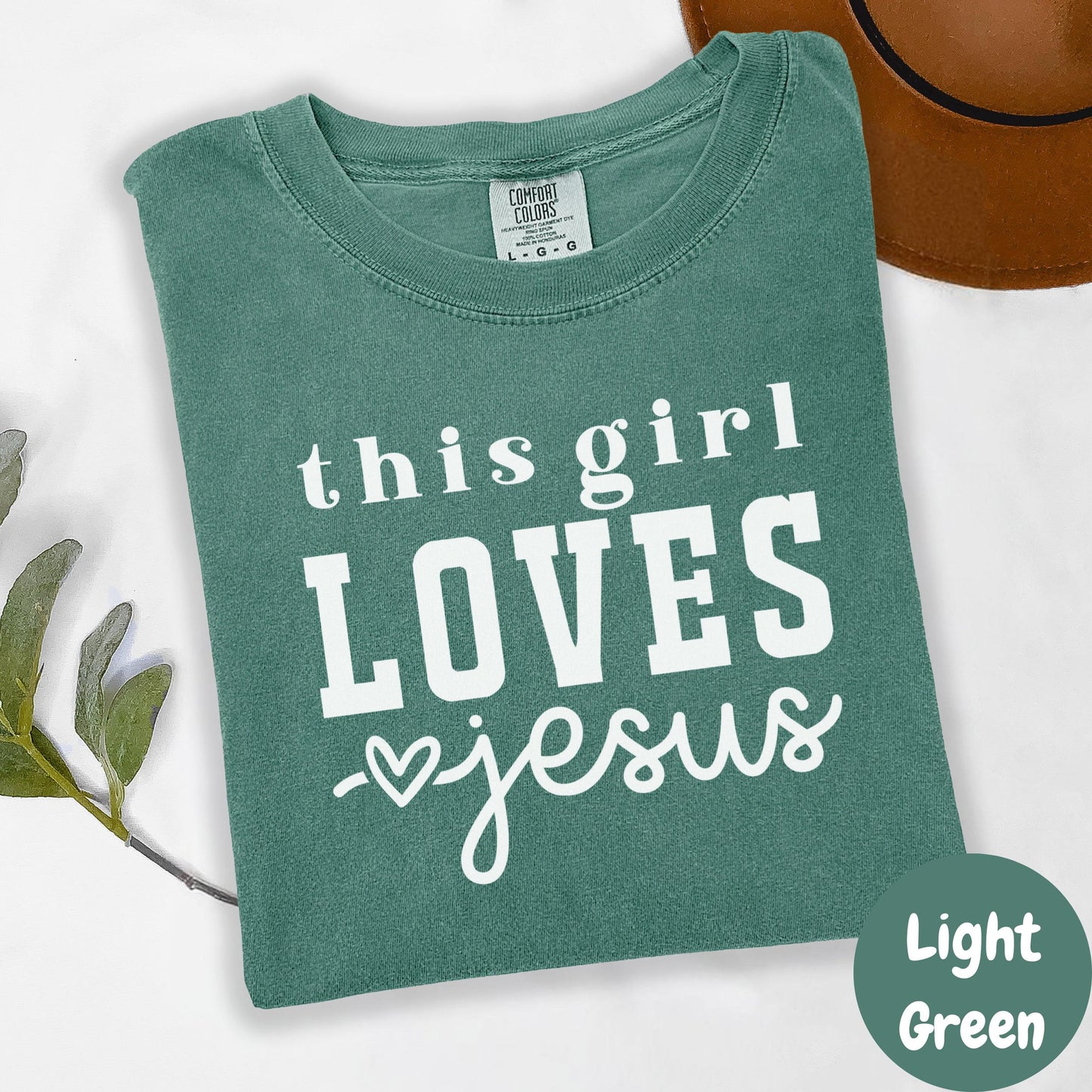 This Girl Loves Jesus Comfort Colors® Shirt, Cute Christian Tee, Bold Faith Graphic Shirt, Jesus Lover Shirt for Women, Worship Outfit Tee
