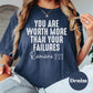 Worth More Than Failures Comfort Colors® Shirt, Romans 3:23 Christian Tee, Inspirational Bible Verse Shirt, Grace and Redemption Faith Tee