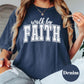 Walk by Faith Comfort Colors® Shirt, Christian Graphic Tee, Bible Verse Shirt for Women, Faith Over Fear Tee, Inspirational Scripture Shirt