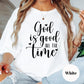God Is Good All the Time Comfort Colors® Shirt, Faith Quote Tee, Christian Shirt for Women, Uplifting Religious Gift, Encouraging Bible Tee
