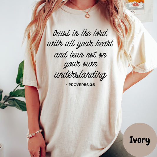 Proverbs 3:5 Comfort Colors® Shirt, Trust in the Lord Scripture Tee, Faith Based Christian Shirt, Bible Verse Shirt for Women